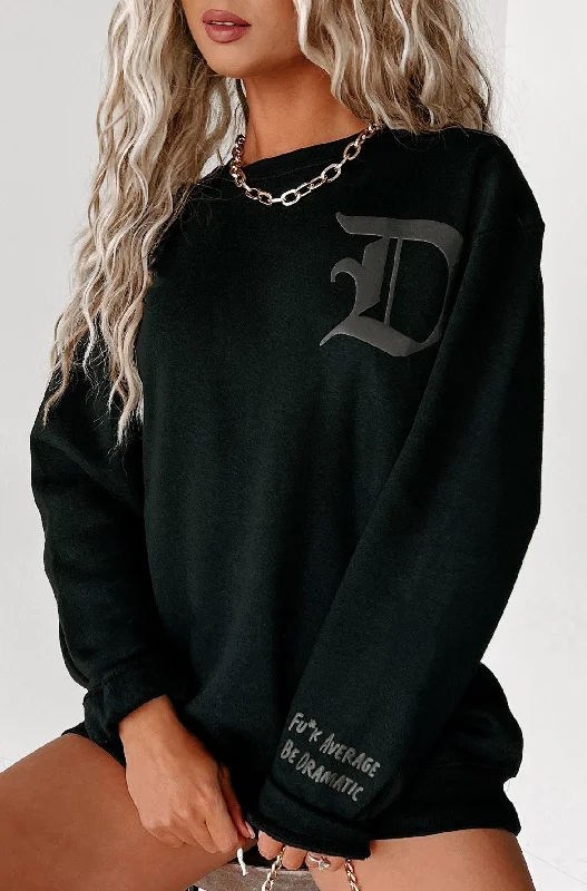 Special Discount "Be Dramatic" Puff Graphic Multiple Shirt Options (Black) - Print On Demand